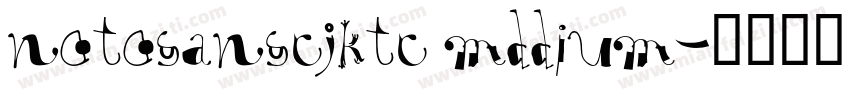 notosanscjktc mddium字体转换